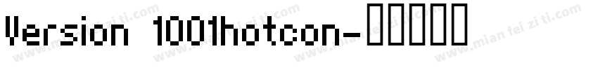 Version 1001hotcon字体转换